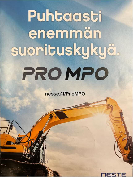 An excavator with a yellow arm against a blue sky with clouds, accompanied by Finnish text and the logo "Neste."